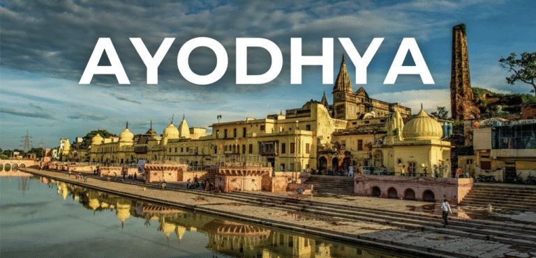Exploring the City of Sacred Lord Rama: A Look at Ayodhya Places to Visit